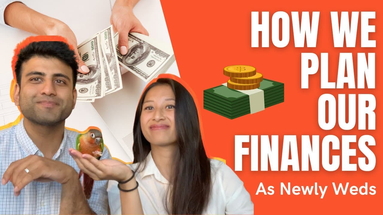 How We Plan Our Finances As Newly Weds | A Vietnamese and Punjabi Couple