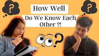How Well Do We Know Each Other? | An Interracial VIETNAMESE and INDIAN Couple!