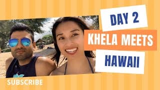 Hawaiian Beaches | Birthday in Oahu | Khela Meets World Day 2