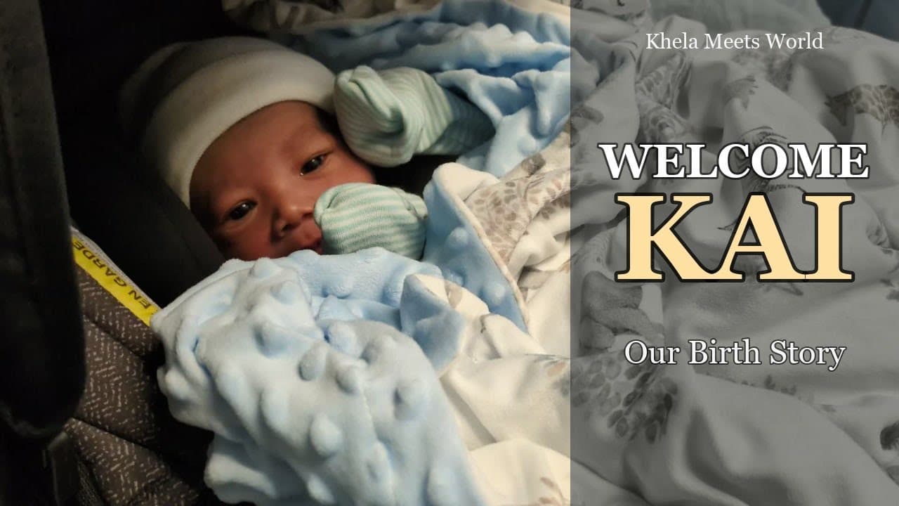 Welcoming Our Son: Kai's Birth Story (Our Easter Baby!) | Khela Meets World