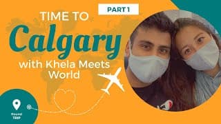 Calgary Trip (Part 1)
