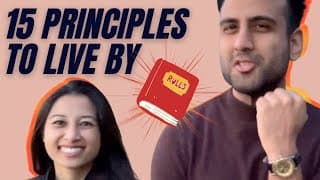 THE 15 LIFE PRINCIPLES TO LIVE BY | A Vietnamese and Indian Couple
